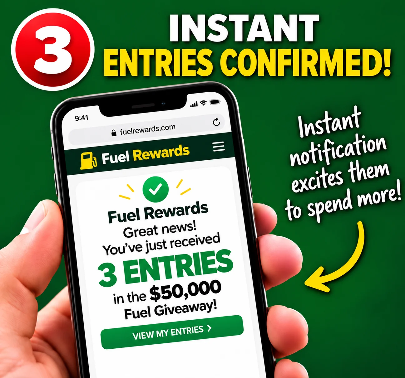 Step 3: Entries are instantly confirmed